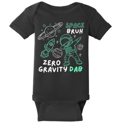Space Bruh Zero Gravity Dab - Funny Astronaut Baby Bodysuit