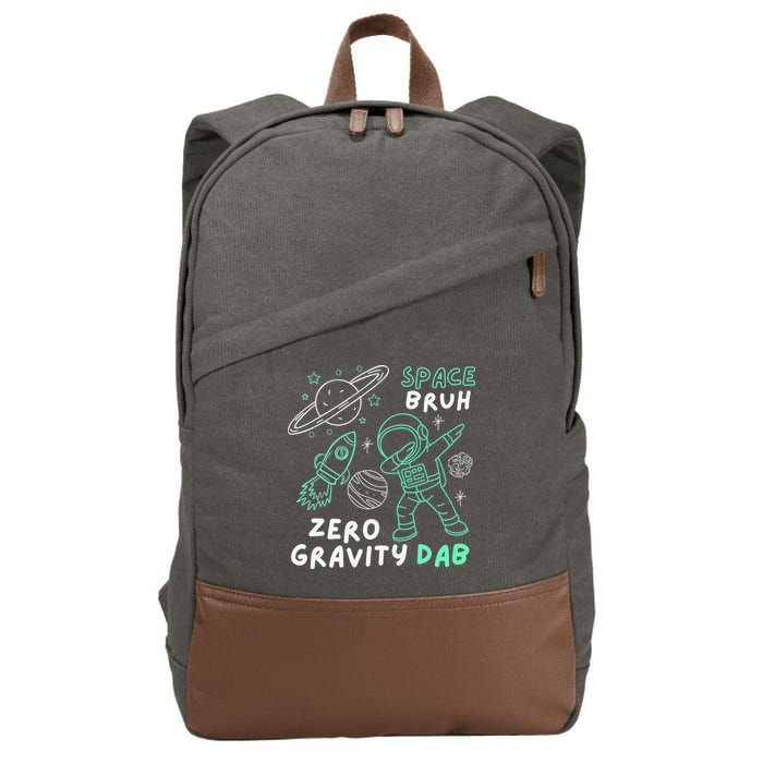 Space Bruh Zero Gravity Dab - Funny Astronaut Cotton Canvas Backpack