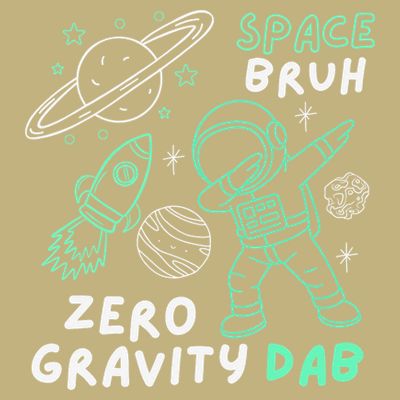 Space Bruh Zero Gravity Dab - Funny Astronaut T-Shirt