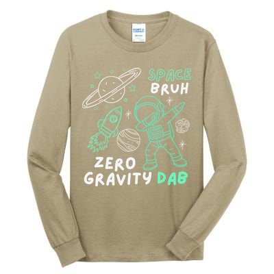 Space Bruh Zero Gravity Dab - Funny Astronaut Tall Long Sleeve T-Shirt
