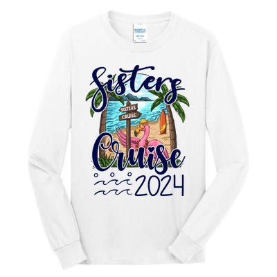 Sisters Cruise 2024 Matching Flamingo Cruise Squad Tall Long Sleeve T-Shirt