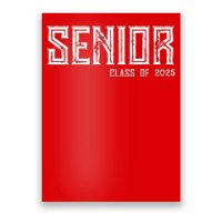 Senior Class 2025 Poster