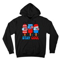 Stay Cool 4th Of July Popsicle American Flag Hoodie