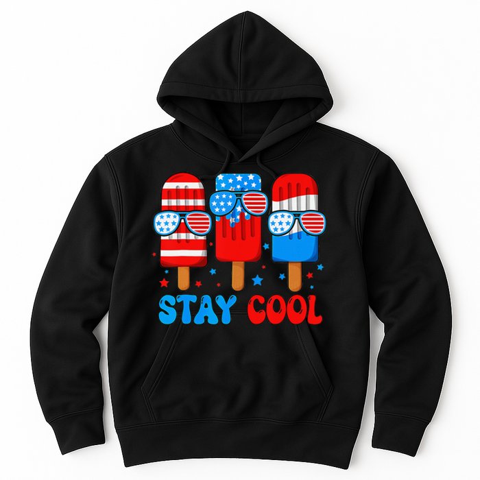 Stay Cool 4th Of July Popsicle American Flag Hoodie