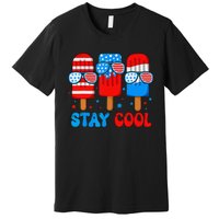 Stay Cool 4th Of July Popsicle American Flag Premium T-Shirt