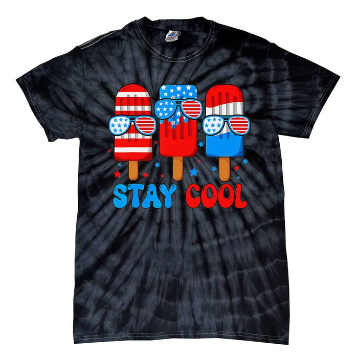 Stay Cool 4th Of July Popsicle American Flag Tie-Dye T-Shirt