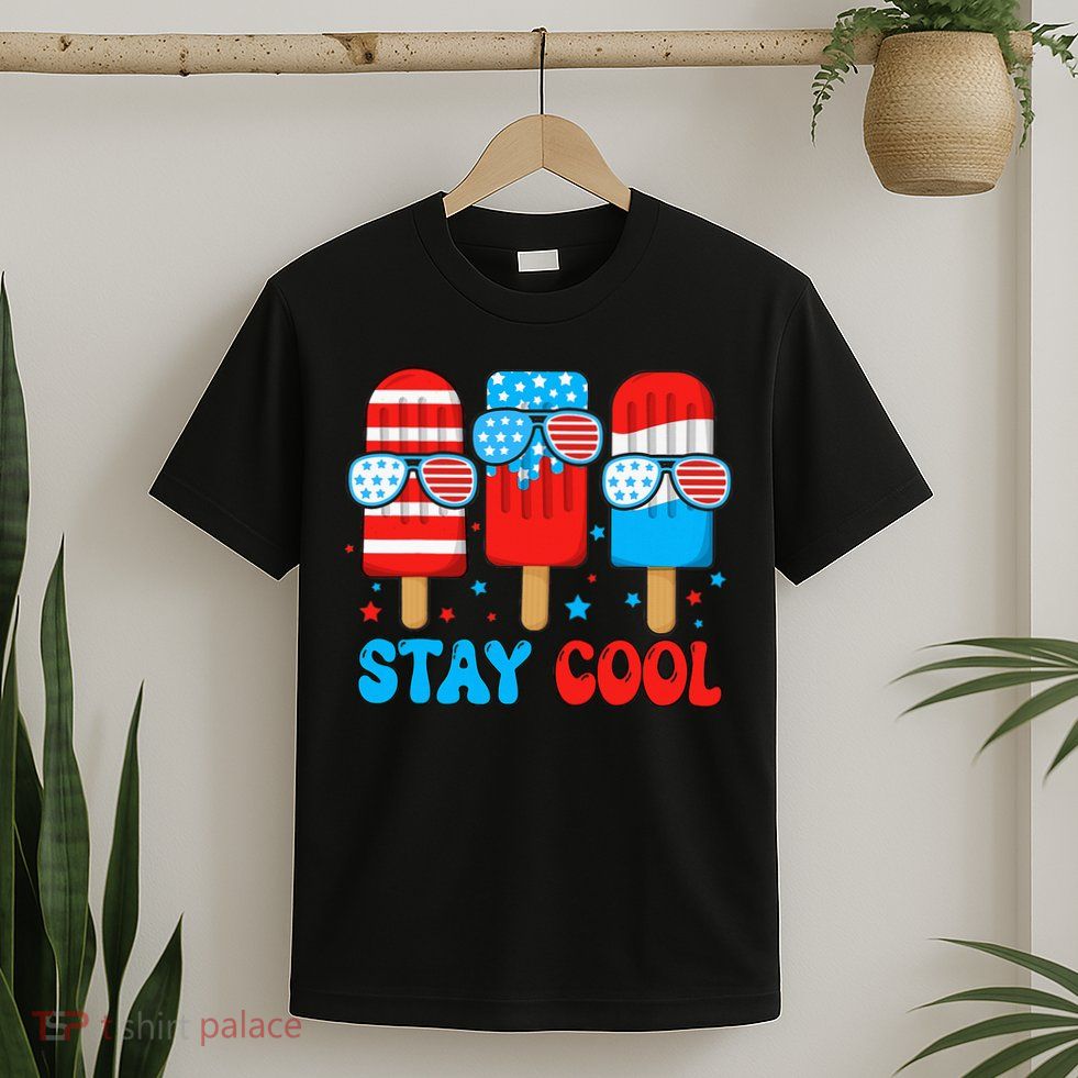 Stay Cool 4th July Popsicle T-Shirt