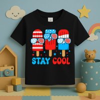 Stay Cool 4th July Popsicle Toddler T-Shirt