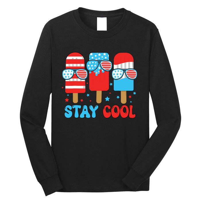 Stay Cool 4th July Popsicle American Flag Long Sleeve Shirt