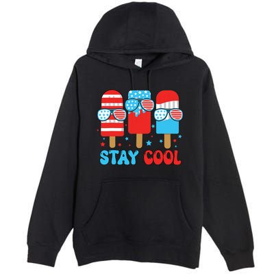 Stay Cool 4th July Popsicle American Flag Premium Pullover Hoodie
