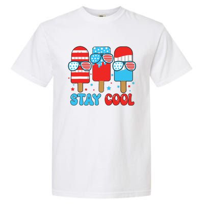 Stay Cool 4th July Popsicle American Flag Garment-Dyed Heavyweight T-Shirt