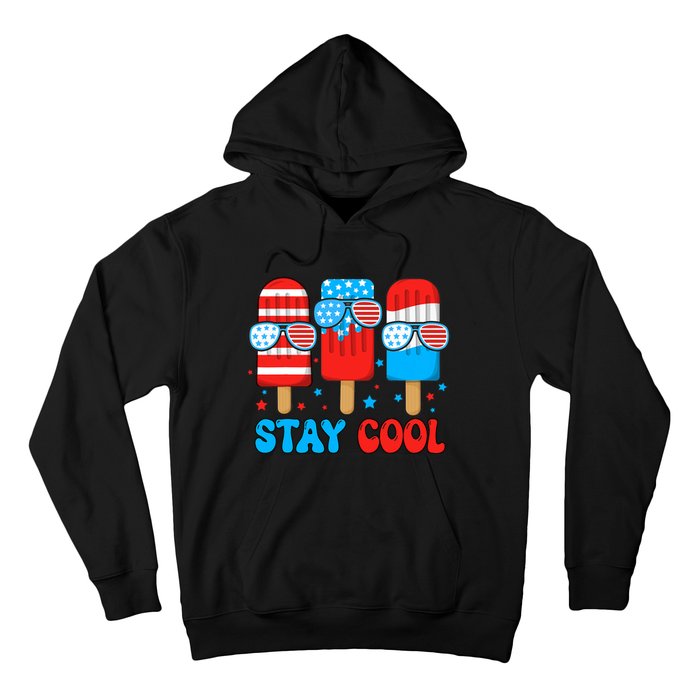 Stay Cool 4th July Usa Flag Funny Popsicle Hoodie