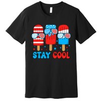 Stay Cool 4th July Usa Flag Funny Popsicle Premium T-Shirt