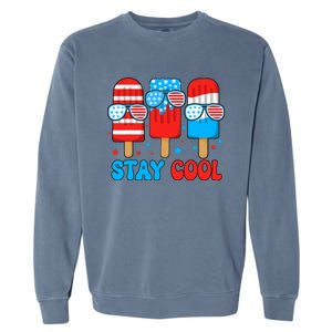 Stay Cool 4th July Usa Flag Funny Popsicle Garment-Dyed Sweatshirt