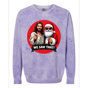 Santa Claus And Jesus Christ I Saw That Funny Christian Meme Colorblast Crewneck Sweatshirt