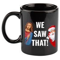 Santa Claus And Jesus Christ I Saw That Funny Christian Meme Gift 11oz C Handle Ceramic Mug