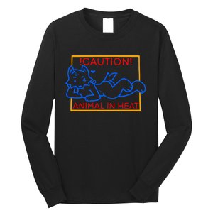 Steak Caution Animal In Heat Long Sleeve Shirt