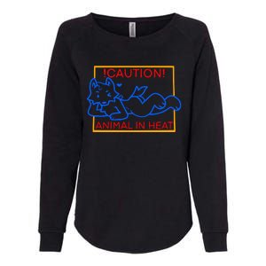 Steak Caution Animal In Heat Womens California Wash Sweatshirt