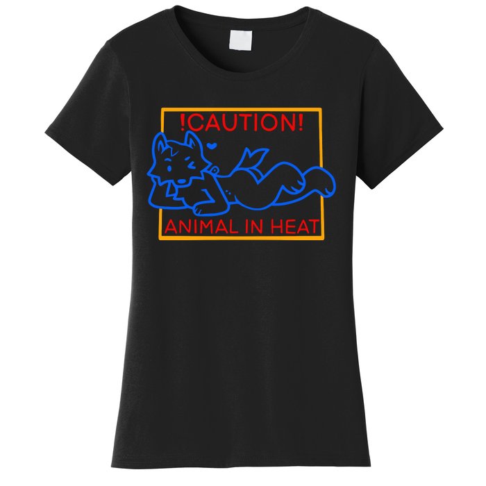 Steak Caution Animal In Heat Women's T-Shirt