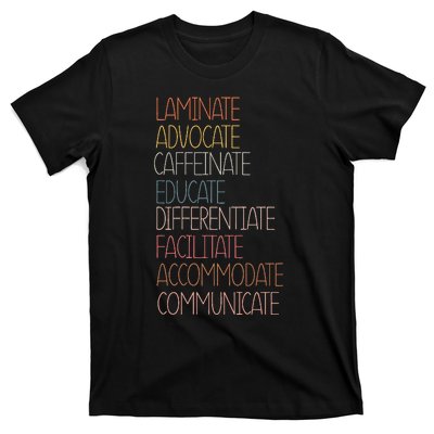 Sped Caffeinate Advocate Laminate Educate Teacher Autism Day T-Shirt