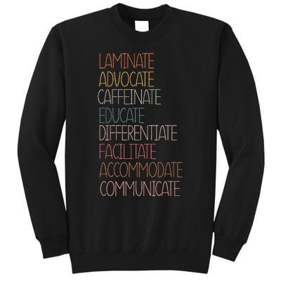 Sped Caffeinate Advocate Laminate Educate Teacher Autism Day Tall Sweatshirt