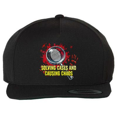 Solving Cases And Causing Chaos Funny Humor Wool Snapback Cap