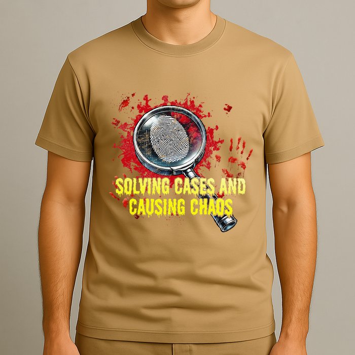 Solving Cases And Causing Chaos Funny Humor T-Shirt