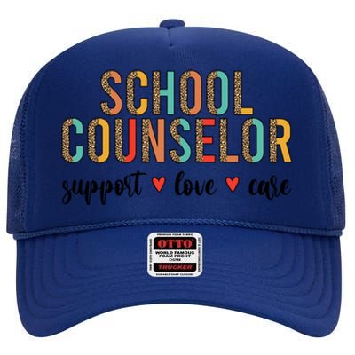 School Counselor Appreciation School Counseling Week Gift High Crown Mesh Back Trucker Hat