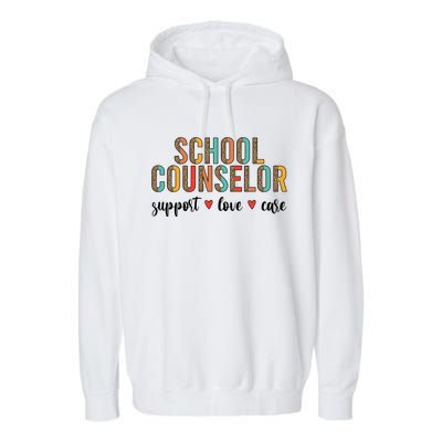 School Counselor Appreciation School Counseling Week Gift Garment-Dyed Fleece Hoodie