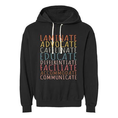 Sped Caffeinate Advocate Laminate Educate Teacher Garment-Dyed Fleece Hoodie