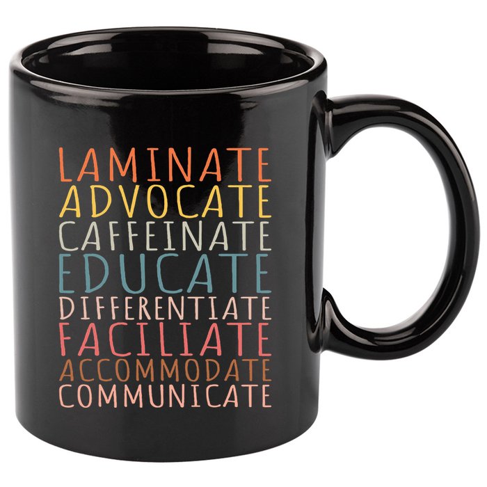 Sped Caffeinate Advocate Laminate Educate Teacher 11oz C Handle Ceramic Mug