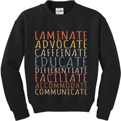 Sped Caffeinate Advocate Laminate Educate Teacher Kids Sweatshirt