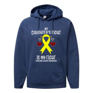 Sarcoma Cancer Awareness My Daughters Fight Is My Fight Mom Gift Performance Fleece Hoodie