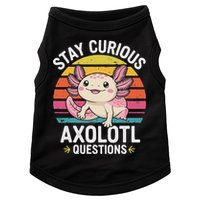 Stay Curious Axolotl Questions Doggie Tank