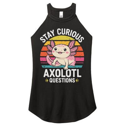 Stay Curious Axolotl Questions Women's Perfect Tri Rocker Tank
