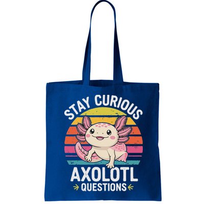 Stay Curious Axolotl Questions Bag