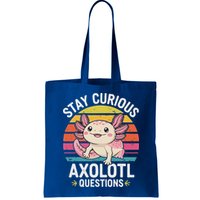 Stay Curious Axolotl Questions Bag