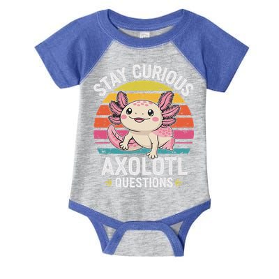 Stay Curious Axolotl Questions Infant Baby Jersey Bodysuit