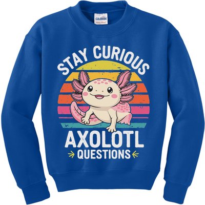 Stay Curious Axolotl Questions Kids Sweatshirt