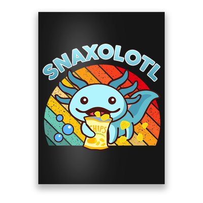 Snaxolotl Cute Axolotl- I Axolotl Questions Funny Poster