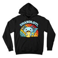 Snaxolotl Cute Axolotl- I Axolotl Questions Funny Tall Hoodie