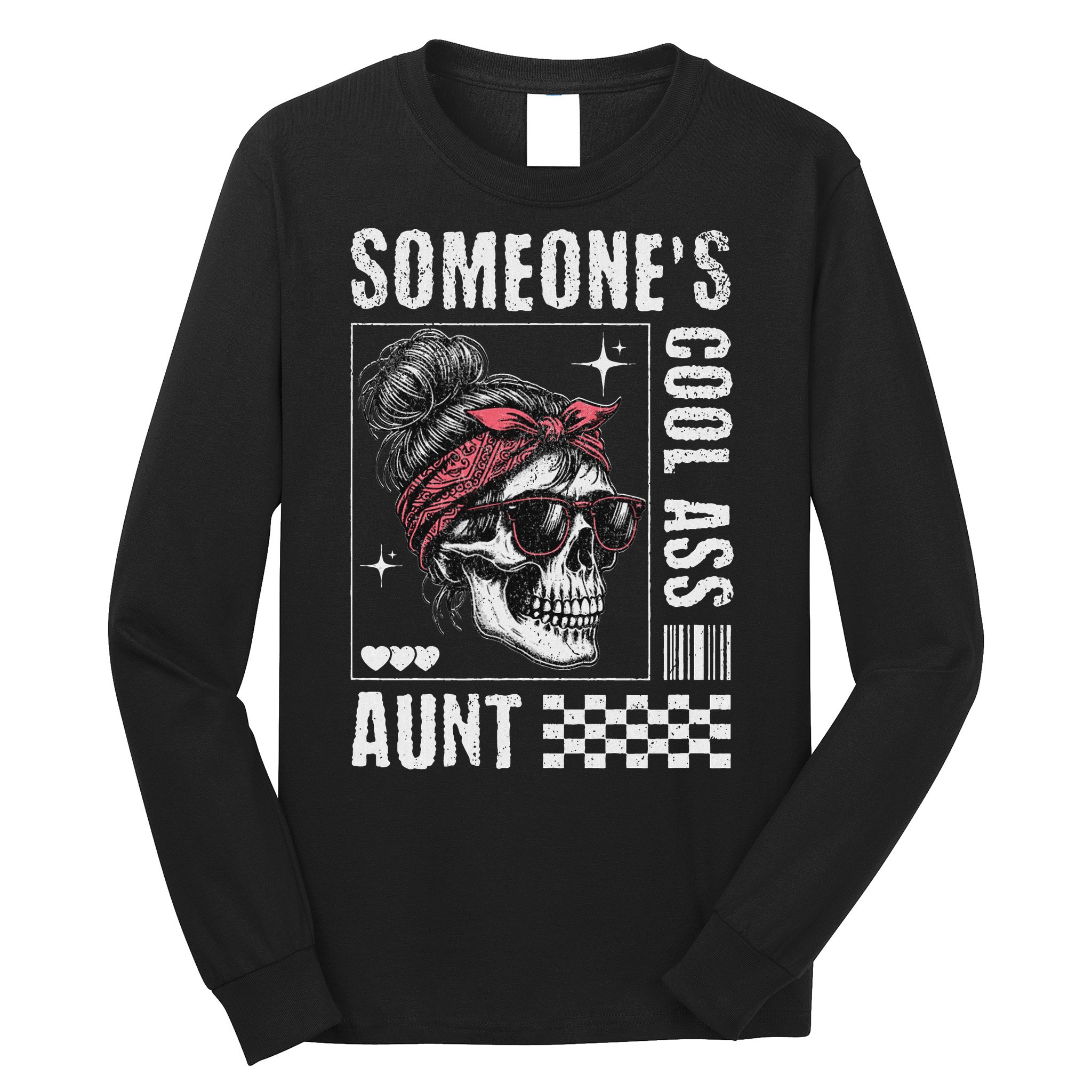 SomeoneS Cool Ass Aunt Funny Skeleton Long Sleeve Shirt