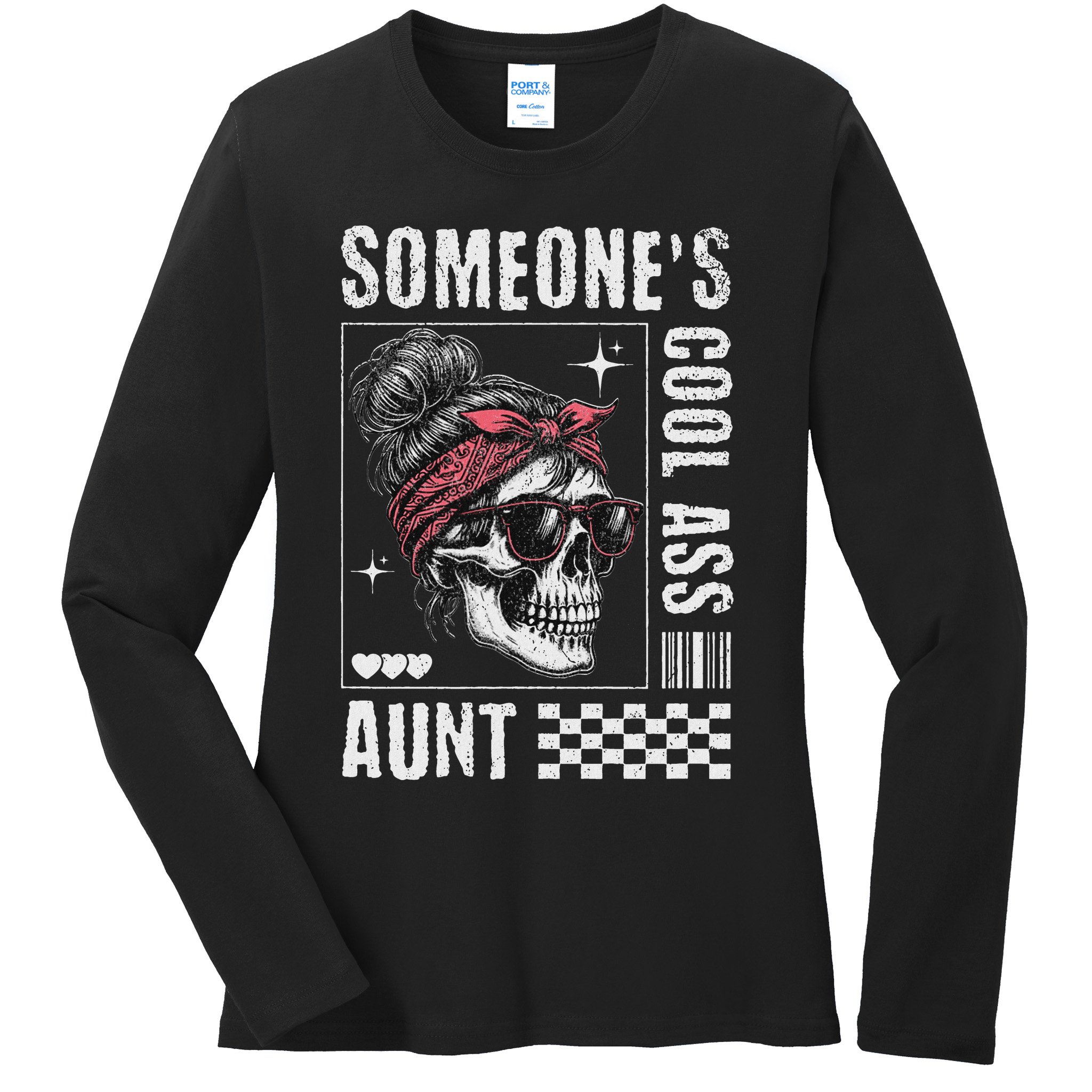 SomeoneS Cool Ass Aunt Funny Skeleton Ladies Long Sleeve Shirt