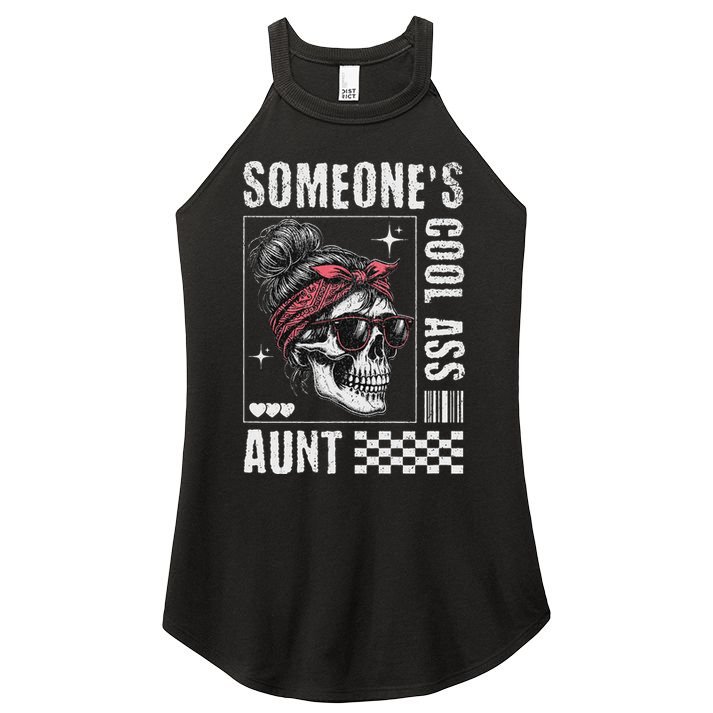 SomeoneS Cool Ass Aunt Funny Skeleton Women's Perfect Tri Rocker Tank