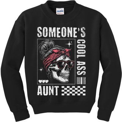 SomeoneS Cool Ass Aunt Funny Skeleton Kids Sweatshirt