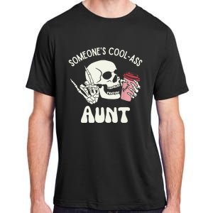 SomeoneS Cool Ass Aunt Cool Auntie Club Skull Skeleton Adult ChromaSoft Performance T-Shirt