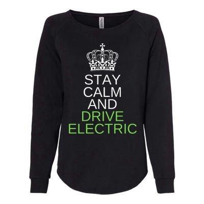 Stay Calm And Drive Electric Cars, Drive EVs, Funny ECar Womens California Wash Sweatshirt