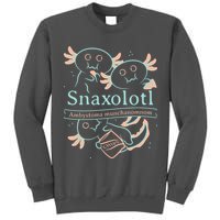 Snaxolotl Cute Axolotl Chips Tall Sweatshirt