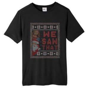 Santa Claus And Jesus Christ We Saw That For Christmas Tall Fusion ChromaSoft Performance T-Shirt