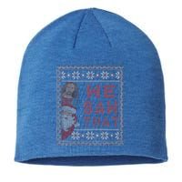 Santa Claus And Jesus Christ We Saw That For Christmas Sustainable Beanie